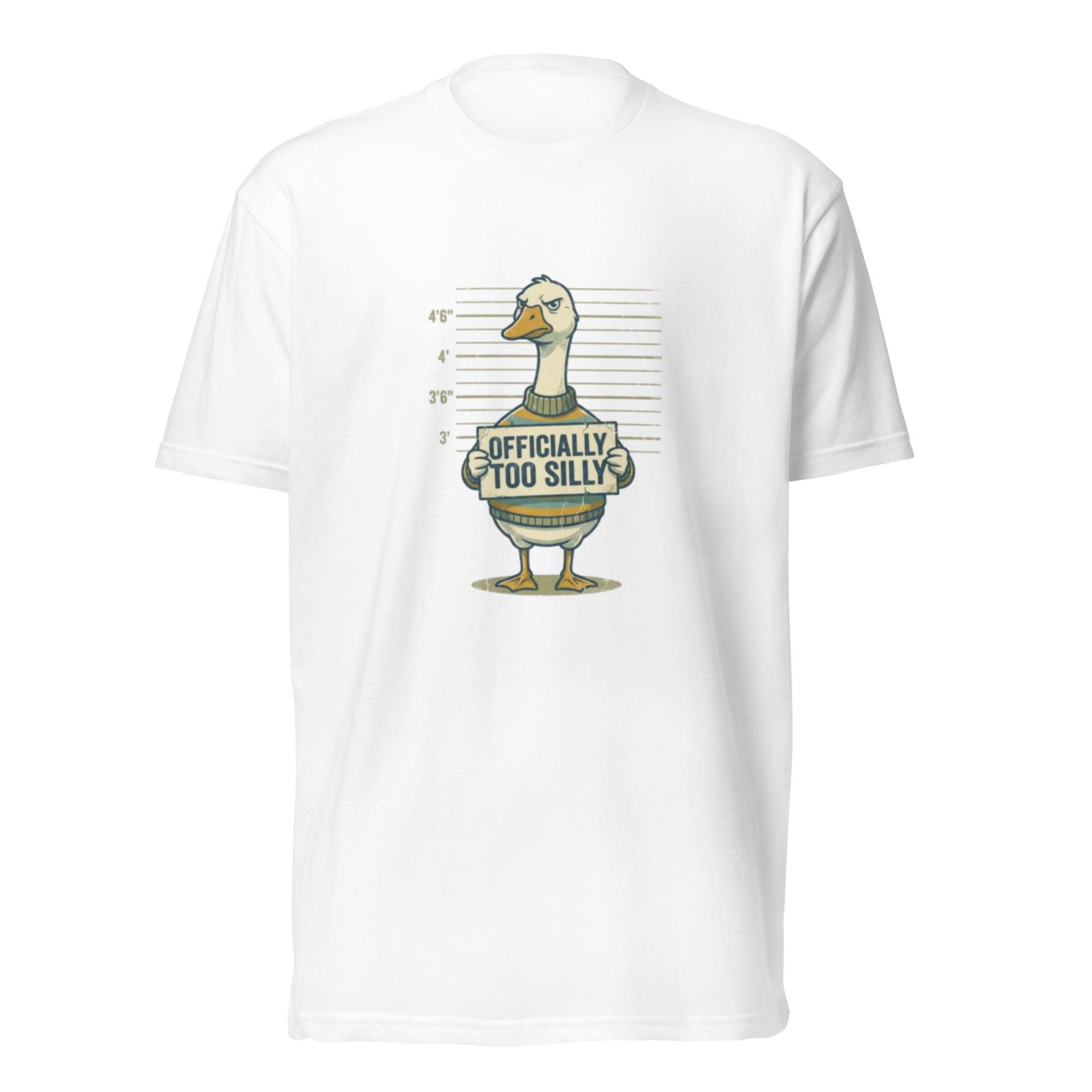 Officially Too Silly" Goose Mugshot Funny T-Shirt