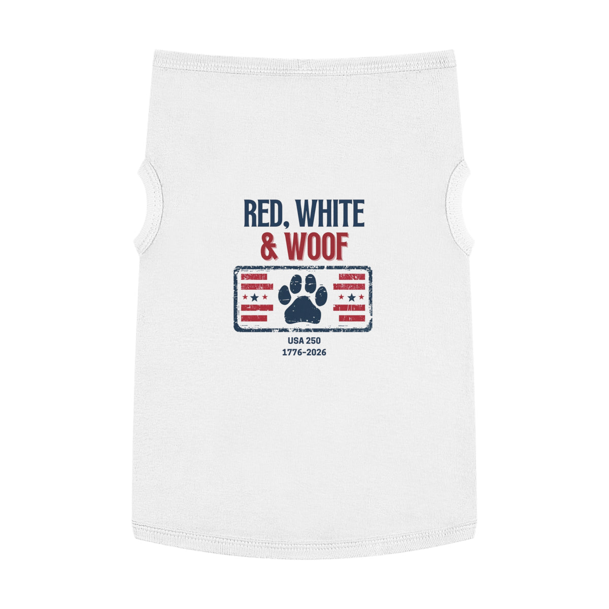 "Red, White and Woof" Patriotic Pet Tank — 4th of July Cat and Dog Shirt