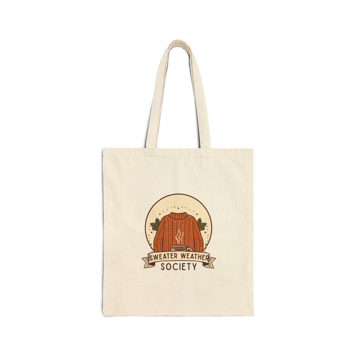 Sweater Weather Society Tote Bag - Cozy Fall Canvas Tote