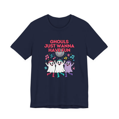 Ghouls Just Wanna Have Fun Halloween Shirt - Funny Spooky Season Tee