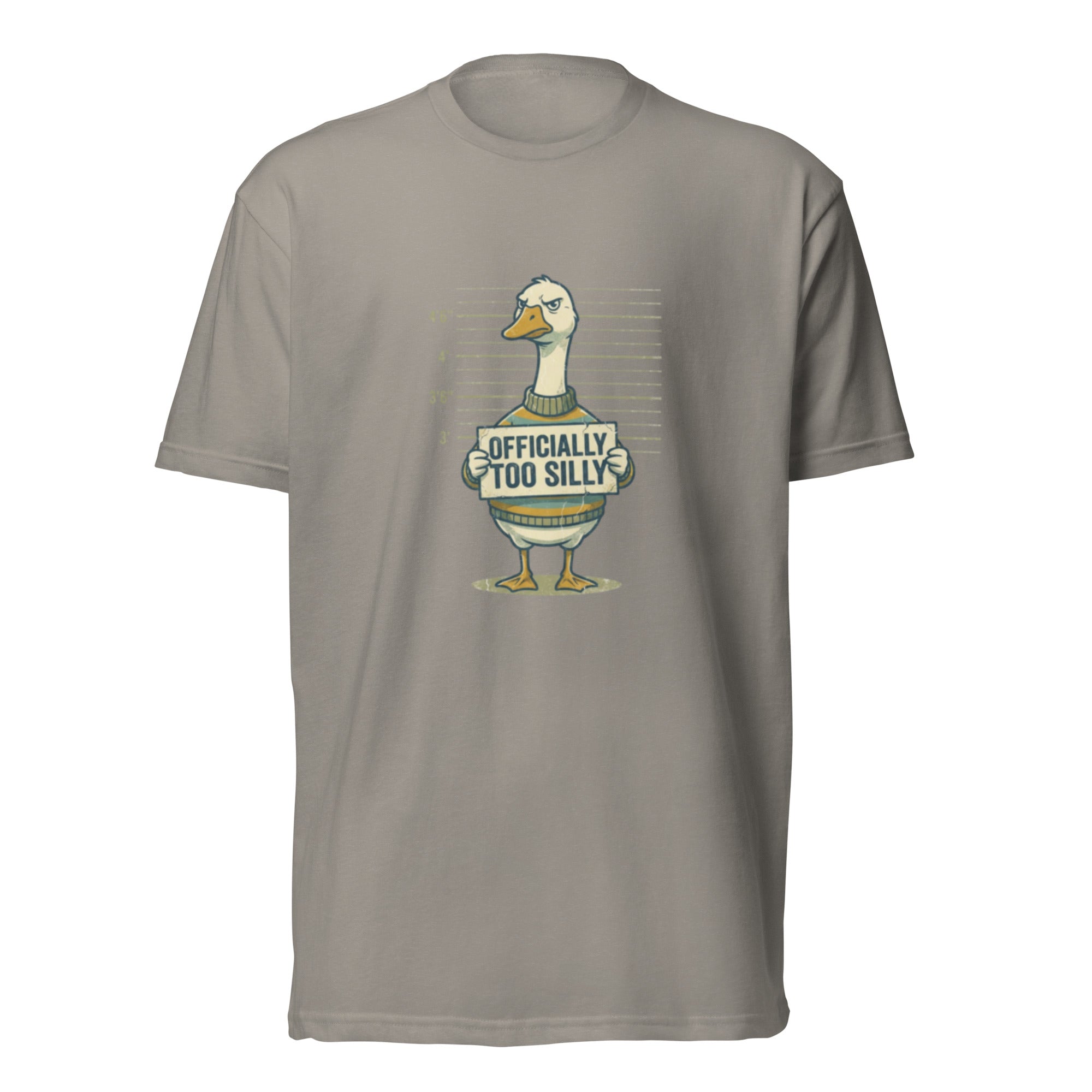 Officially Too Silly" Goose Mugshot Funny T-Shirt