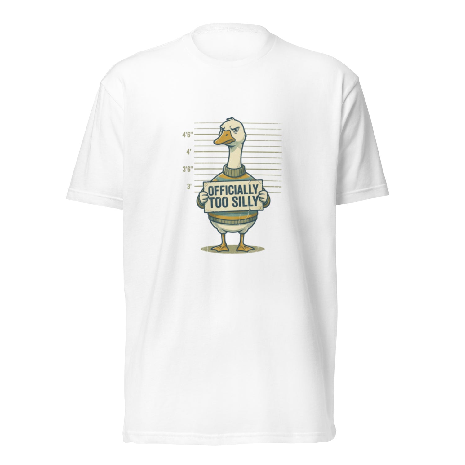 Officially Too Silly" Goose Mugshot Funny T-Shirt